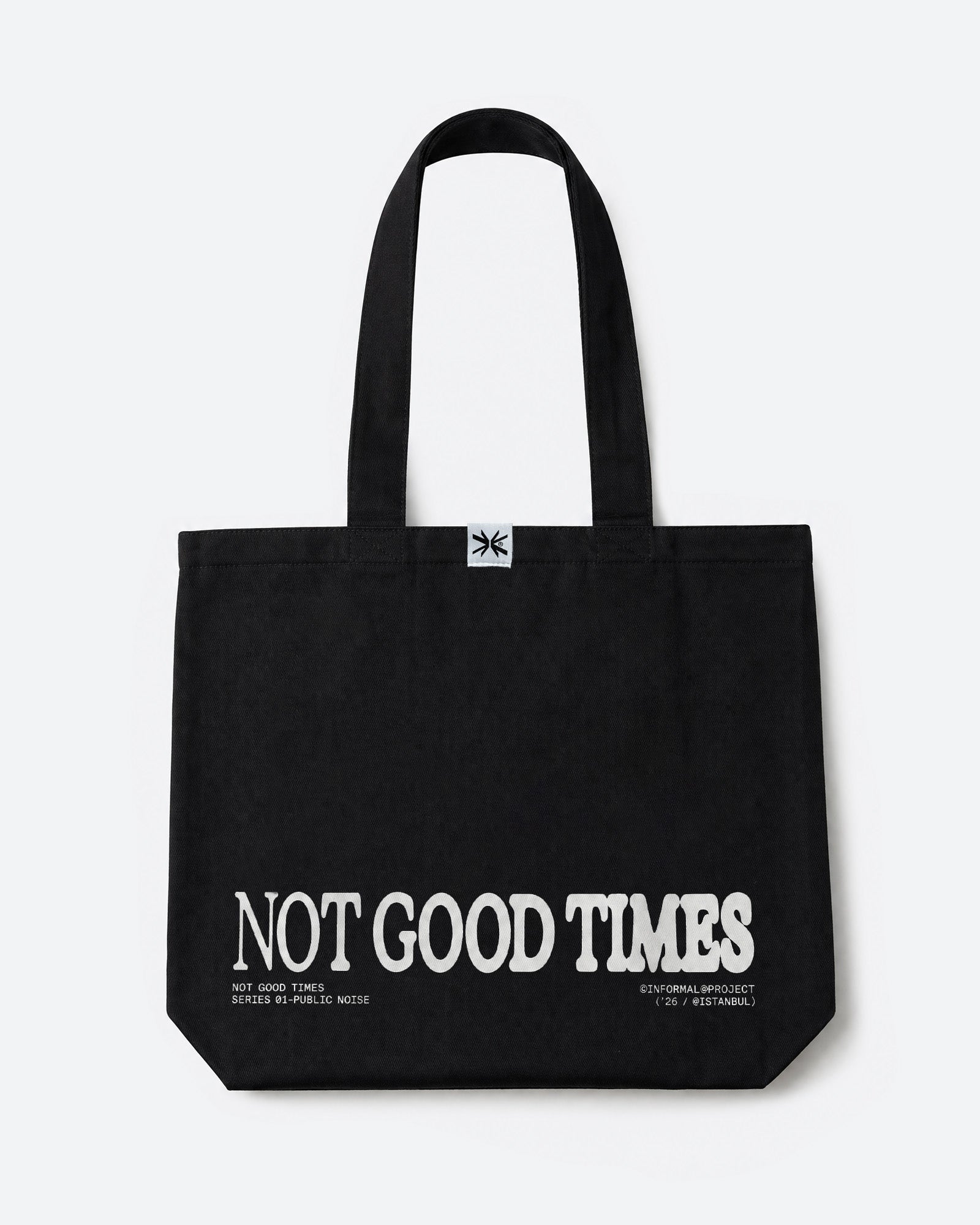 "Not Good Times" Tipografi Çanta /  NGT