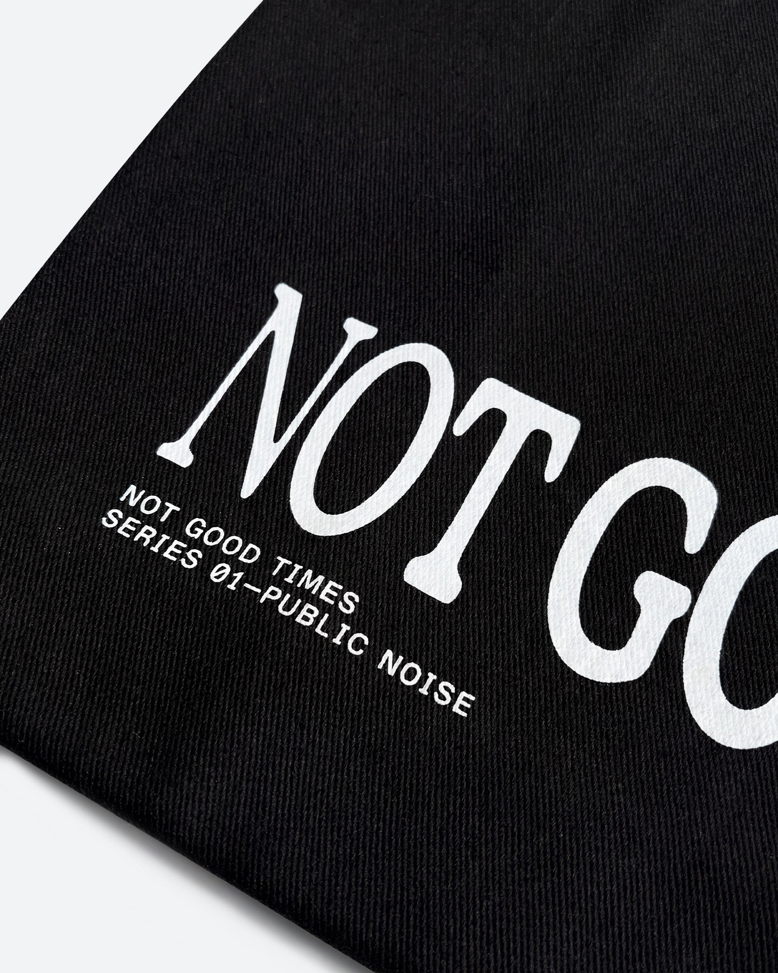 "Not Good Times" Tipografi Çanta /  NGT